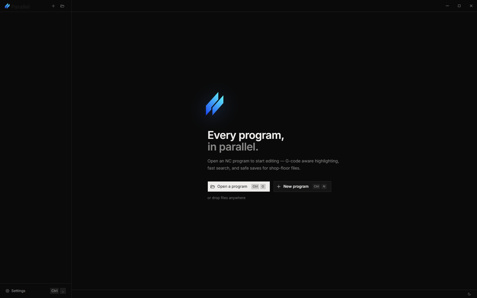 Parallel with no program open: the wordmark, the line Every program, in parallel, an Open a program button, the Ctrl O shortcut, and a note that files can be dropped anywhere.